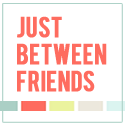 Just-Between-Friends